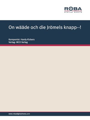 cover image of On wääde och die Jrömels knapp—!